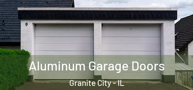  Aluminum Garage Doors Granite City - IL