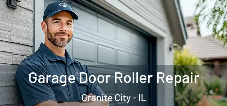  Garage Door Roller Repair Granite City - IL