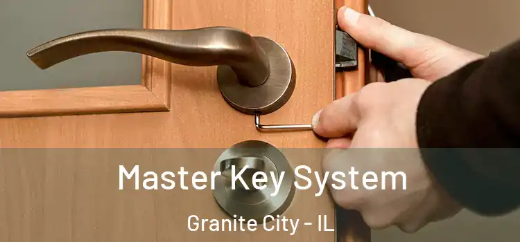  Master Key System Granite City - IL