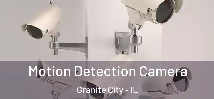  Motion Detection Camera Granite City - IL